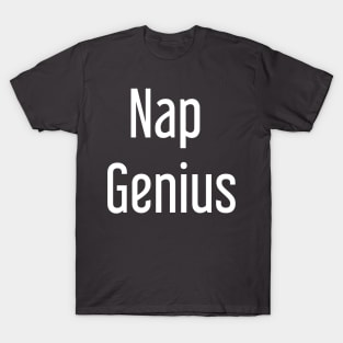 Nap Genius T-Shirt